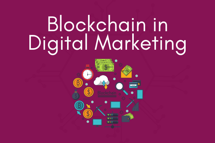 Blockchain in Digital Marketing