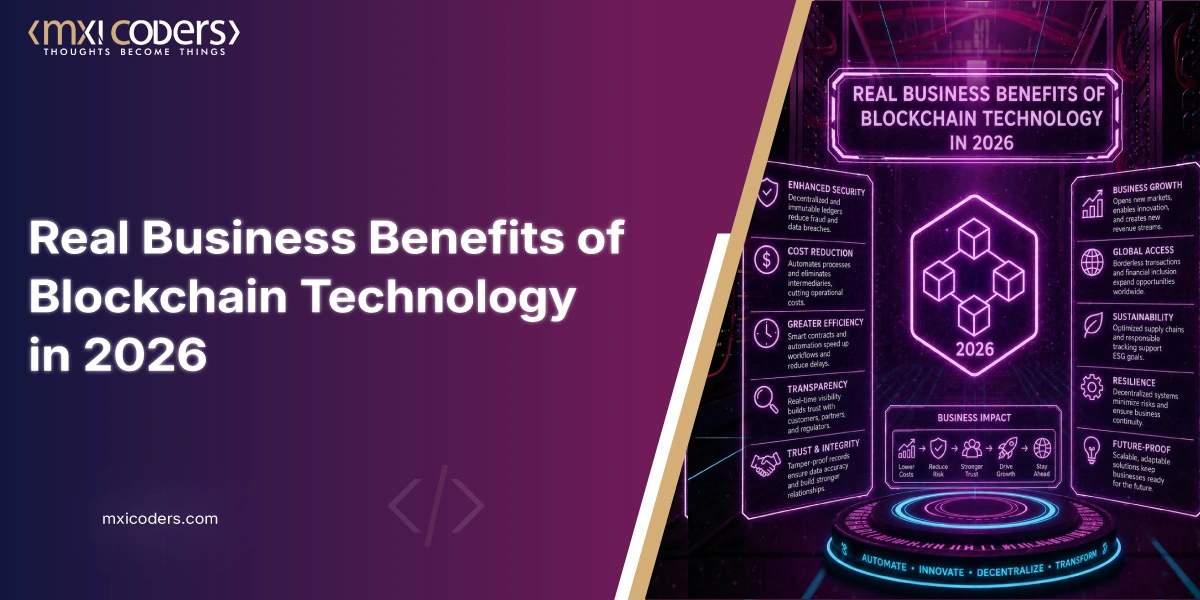 real business benefits of blockchain technology in 2026